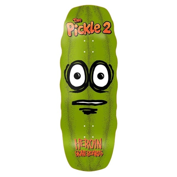 Heroin Pickle 2 Skateboard Deck 11.125"